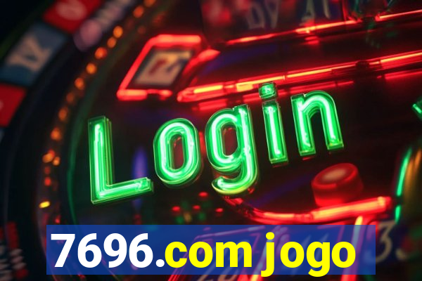 7696.com jogo